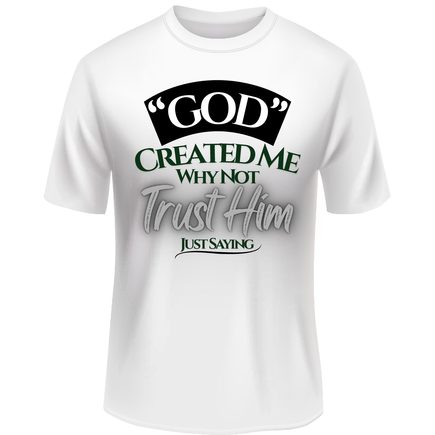God Created Me...